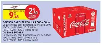 Intermarché Contact Boisson Gazeuse Regular Coca-cola Ou Sans Sucres offre