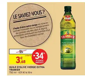 Intermarché Contact Huile D'olive Vierge Extra Tramier offre