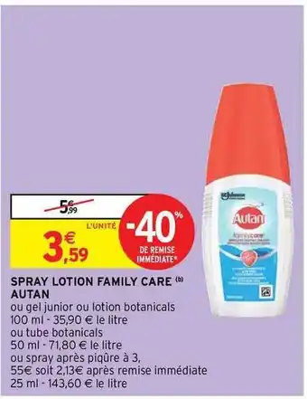Intermarché Contact Spray Lotion Family Care Autan offre