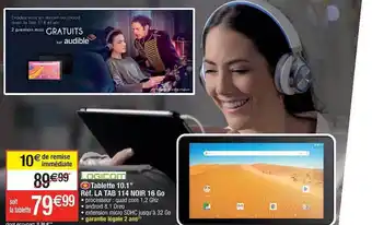 Cora x Carrefour Tablette 10.1 offre