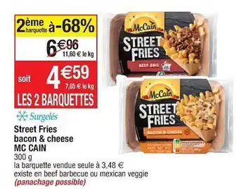 Street Fries Bacon & Cheese Mc Cain