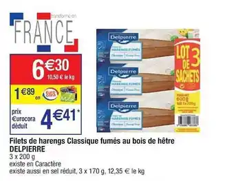 Cora x Carrefour Filets De Harengs Classique Fumés Au Bois De Hêtre Delpierre offre