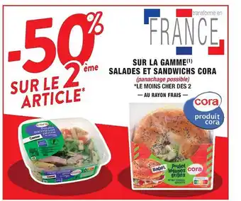 Cora x Carrefour La Gamme Salades Et Sandwichs Cora offre