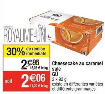 Cora x Carrefour Cheesecake Au Caramel Salé Gü offre