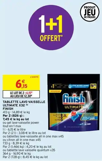 Intermarché Tablette lave-vaisselle ultimate x32 finish offre