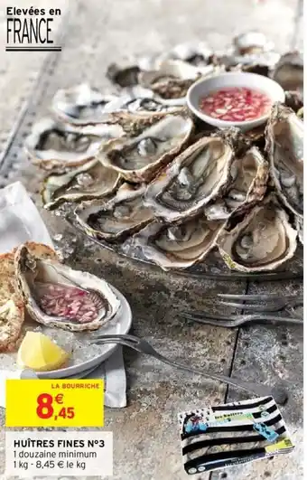 Intermarché Huîtres fines n°3 offre