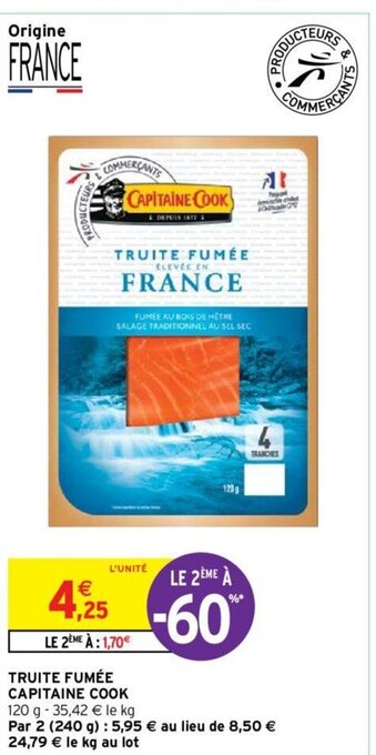 Intermarché Truite fumée capitaine cook offre