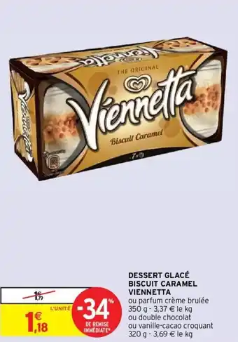 Intermarché Dessert glacé biscuit caramel viennetta offre