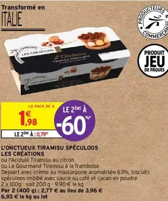 Intermarché L'onctueux tiramisu spéculoos les crvations offre