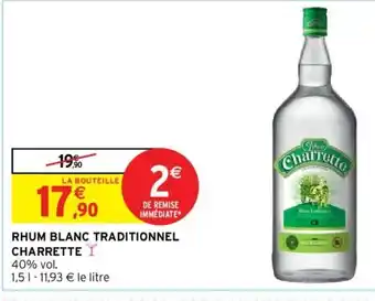 Intermarché Rhum blanc traditionnel charrette offre