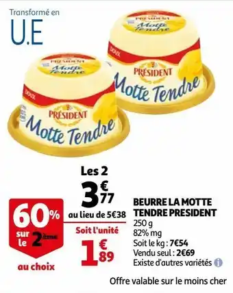 Auchan Beurre la motte tendre president offre