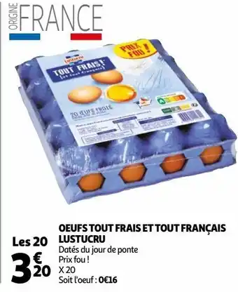Auchan Oeufs tout frais et tout français lustucru offre