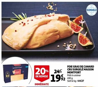 Auchan Foie gras de canard cru surgelé maison montfort offre