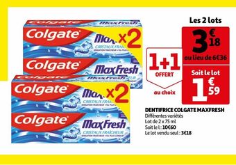 Auchan Dentifrice colgate maxfresh offre