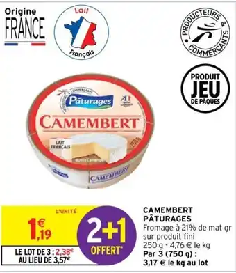 Intermarché Camembert paturages offre