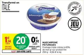 Intermarché Mascarpone Pâturages offre
