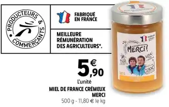 Intermarché Miel de france crémeux merci offre