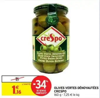 Intermarché Olives Vertes Dénoyautées Crespo offre