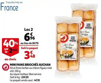Auchan Auchan mini pains briochés offre