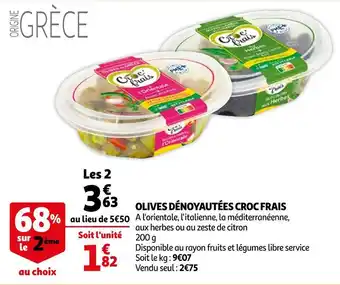 Auchan Croc frais olives dénoyautées offre