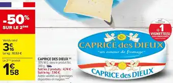 Carrefour Caprice des dieux caprice des dieux offre