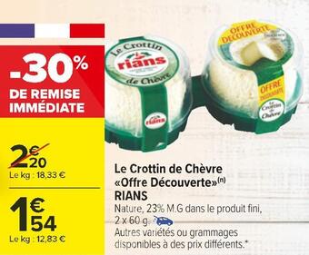 Carrefour Rians le crottin de chèvre offre découverte offre