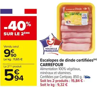 Carrefour Carrefour escalopes de dinde certifiées offre