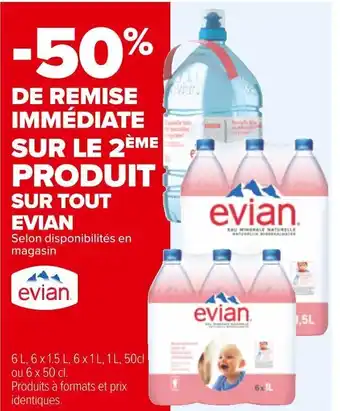 Carrefour Evian bon plan sur tout evian offre