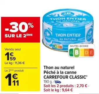 Carrefour Carrefour thon au naturel pêché à la canne offre