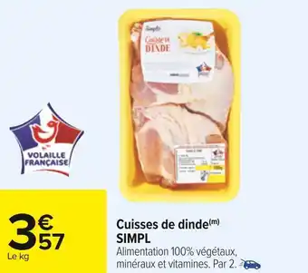 Carrefour Simpl cuisses de dinde offre