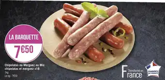 Géant Casino Chipolatas ou merguez ou mix chipolatas et merguez x18 offre