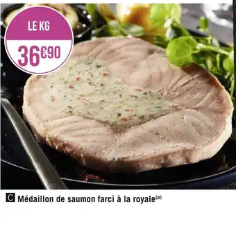 Géant Casino Médaillon de saumon farci à la royale offre