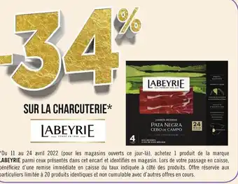 Géant Casino Labeyrie bon plan sur la gamme des produits charcuterie de la marque labeyrie offre