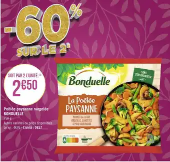 Géant Casino Bonduelle poêlée paysanne surgelée offre