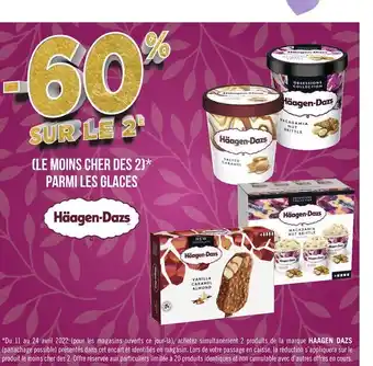 Géant Casino Haagen-dazs bon plan sur les glaces de la marque haagen-dazs offre