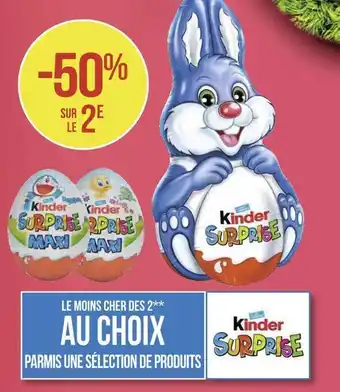 Géant Casino Kinder bon plan sur les produits kinder surprise offre