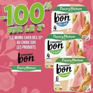 Géant Casino Fleury michon bon plan sur les produits fleury michon offre