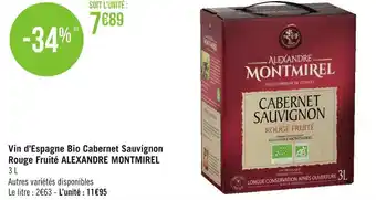 Géant Casino Alexandre montmirel vin d’espagne bio cabernet sauvignon rouge fruité offre