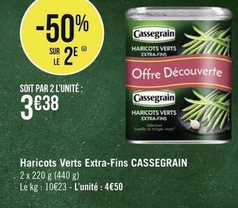Géant Casino Cassegrain haricots verts extra-fins offre