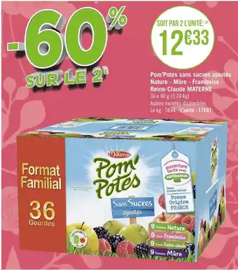 Géant Casino Materne pom’potes sans sucres ajoutés nature - mûre - framboise - reine-claude offre