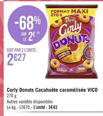 Géant Casino Vico curly donuts cacahuète caramélisée offre