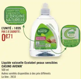 Géant Casino Casino avenir liquide vaisselle ecolabel peaux sensibles* offre