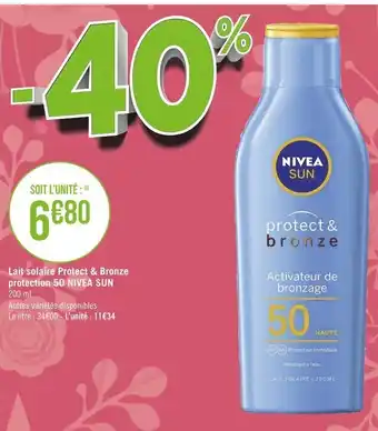 Géant Casino Nivea lait solaire protect & bronze protection 50 offre