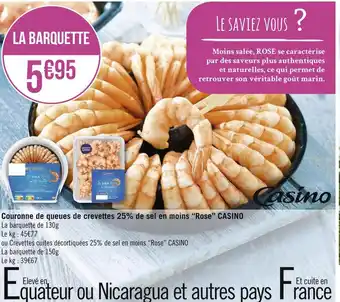 Géant Casino Casino couronne de queues de crevettes 25% de sel en moins “rose” offre