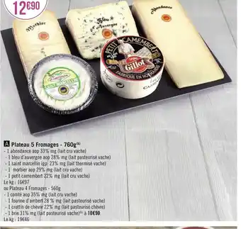 Géant Casino Plateau 5 fromages offre