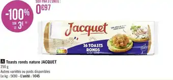 Géant Casino Jacquet toasts ronds nature offre