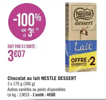 Géant Casino Nestlé chocolat au lait offre