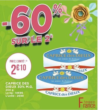 Géant Casino Caprice des dieux caprice des dieux 30% m.g. offre