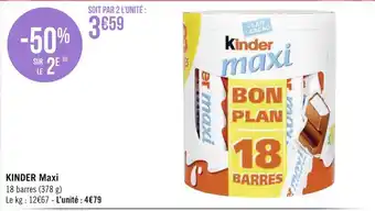 Géant Casino Kinder kinder maxi offre