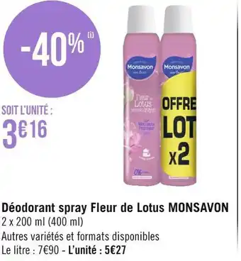 Géant Casino Monsavon déodorant spray fleur de lotus offre
